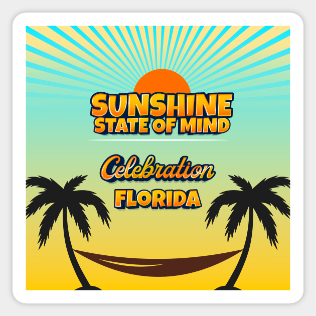 Celebration Florida - Sunshine State of Mind Sticker by Gestalt Imagery